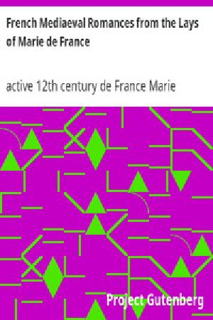 [Gutenberg 11417] • French Mediaeval Romances from the Lays of Marie de France